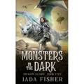 Monsters in the Dark