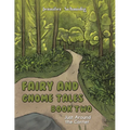 Fairy and Gnome Tales - Book Two