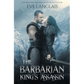 The Barbarian King's Assassin