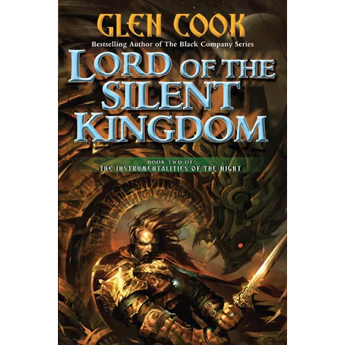 Lord of the Silent Kingdom: Book Two of the Instrumentalities of the Night