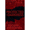Protected in Darkness