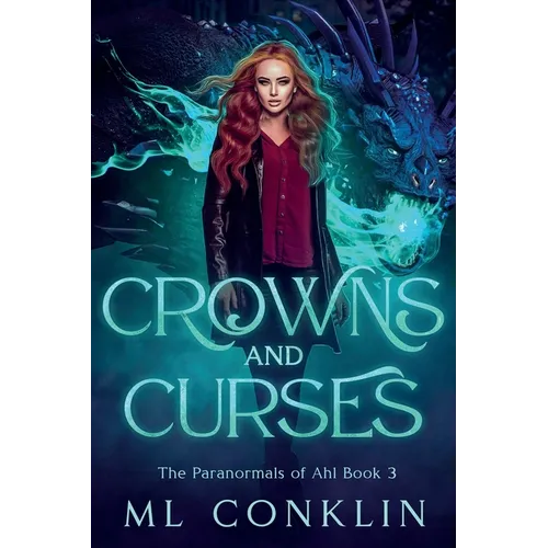 Crowns and Curses: The Paranormals of Ahl Book 3