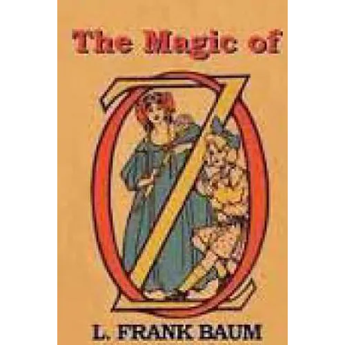 The Magic of Oz