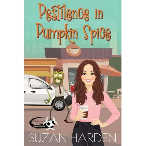 Pestilence in Pumpkin Spice