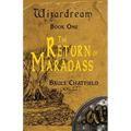 Wizardream Book One: The Return of Maradass