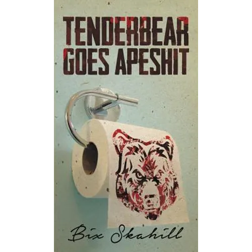 Tenderbear Goes Apeshit