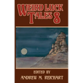 Weird Luck Tales 8