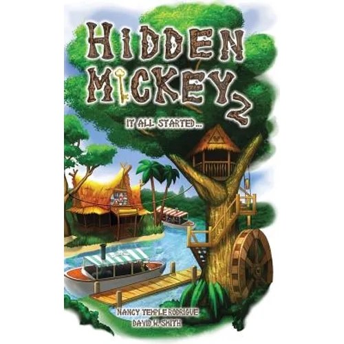 Hidden Mickey 2: It All Started...