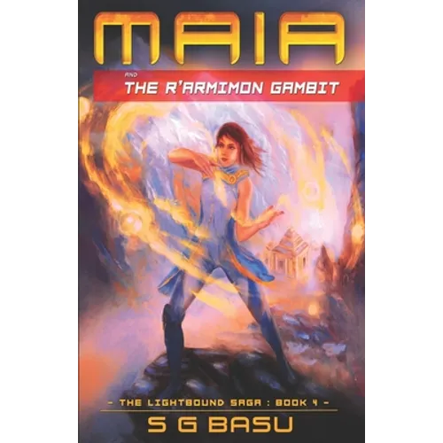 Maia and the R'armimon Gambit
