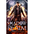 Shadow Realm: A Joseph Hunter Novel: Book 4