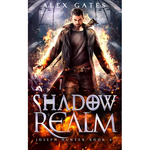 Shadow Realm: A Joseph Hunter Novel: Book 4