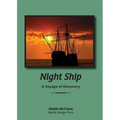 Night Ship: A Voyage of Discovery