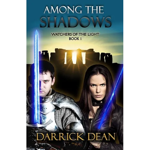 Among the Shadows: Watchers of the Light Book 1