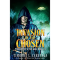 Invasion of the Chosen