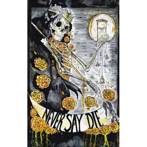 Never Say Die