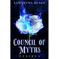 Council of Myths: Desires