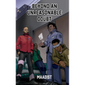 Beyond an Unreasonable Doubt