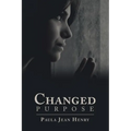 Changed Purpose