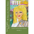 Rise of a New Dawn