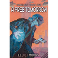 A Free Tomorrow