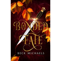 Bonded Fate (Guardians of the Maiden #2)