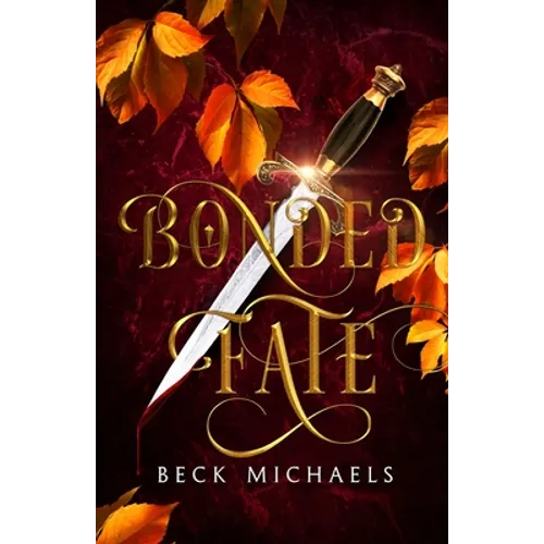 Bonded Fate (Guardians of the Maiden #2)