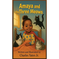 Amaya and the Three Meows