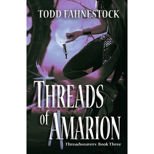 Threads of Amarion