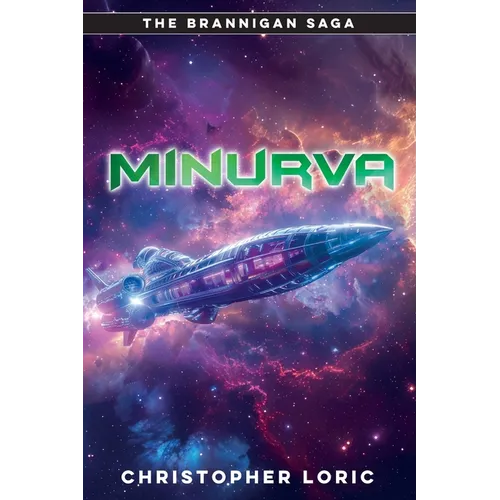Minurva: A Brannigan Saga tale