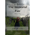 The Immortal Fate: Lillian's Story