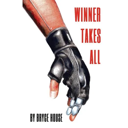 Winner Takes All Pt. 1