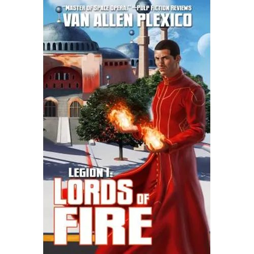 Legion I: Lords of Fire (New Edition)