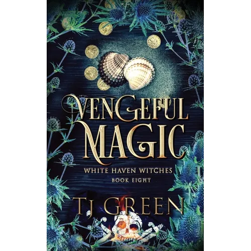 Vengeful Magic: Paranormal Witch Mysteries