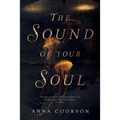 The Sound Of Your Soul