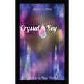 Crystal Key: Door to a New World