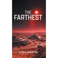 The Farthest