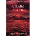 A Flame of Song