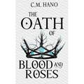 The Oath of Blood & Roses