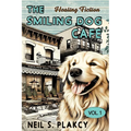 The Smiling Dog Cafe: Healing Fiction