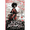 Sistah Samurai: A Champloo Novella