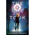 The Sky Took Us