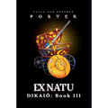 Ex Natu: Dikaió Book 3