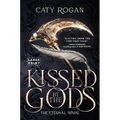 Kissed by the Gods