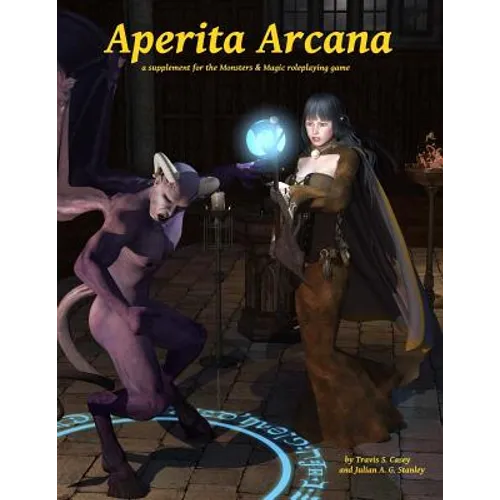 Aperita Arcana: for Monsters & Magic