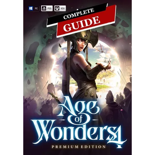 Age of Wonders 4 Complete Guide: Tips, Tricks, & Winning Strategies