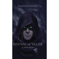 Revival of Valda A New Path