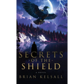 Secrets of the Shield