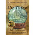 Odin's Eye: A Marquette Time Travel Novel