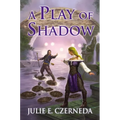 A Play of Shadow
