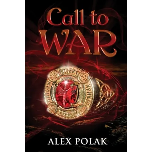 Call to War: The Gavan Maddox Chronicles, Book 3